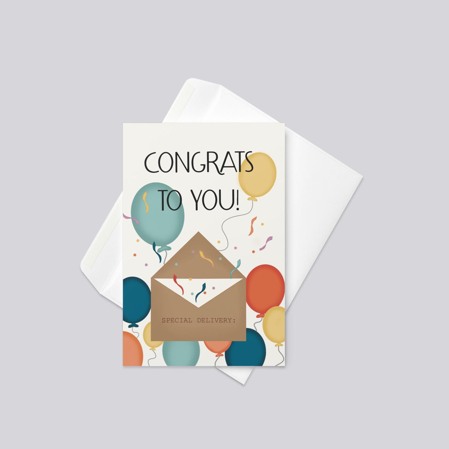 "Congrats To You/ Special Delivery" Congratulations Greeting Card