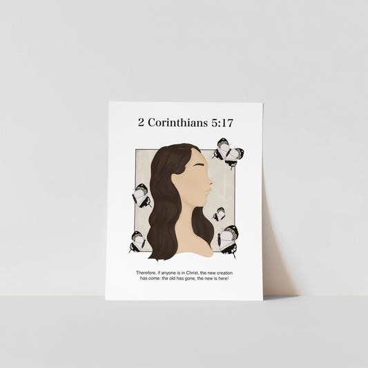 NEW CREATION NO.3 – 2 Corinthians 5:17 Art Print